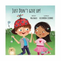 Mia Baker Golf Just Don't Give Up Book
